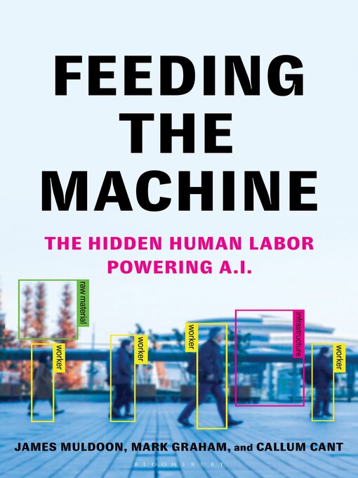 Title details for Feeding the Machine by Callum Cant - Available